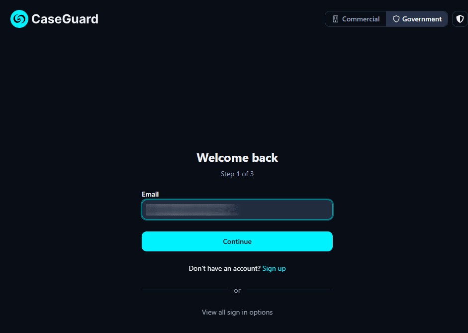 CaseGuard login screen: dark page with email field and bright cyan Continue button, 'Welcome back' message, Step 1 of 3, Sign up link below
