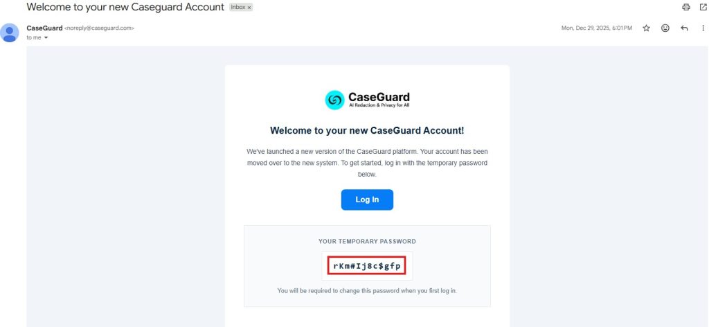 Screenshot of a CaseGuard welcome email: 'Welcome to your new CaseGuard Account' with a blue Log In button and a red-outlined box showing the temporary password displayed inside the box.