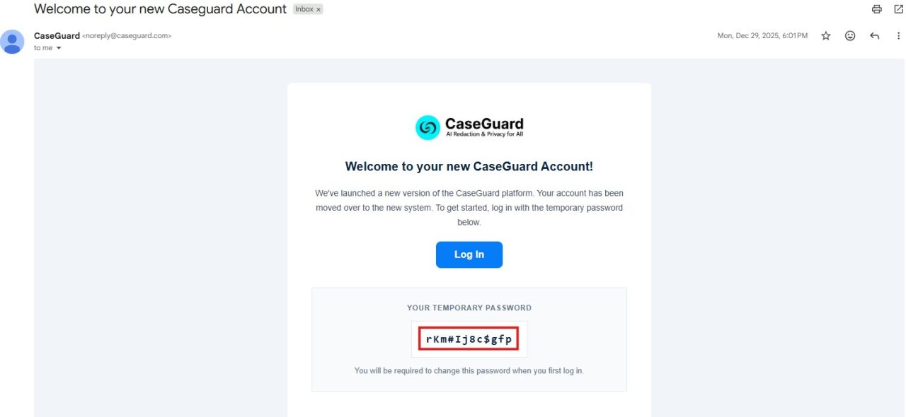 Screenshot of a CaseGuard welcome email:'Welcome to your new CaseGuard Account' with a blue Log In button and a red-outlined box showing the temporary password displayed inside the box.