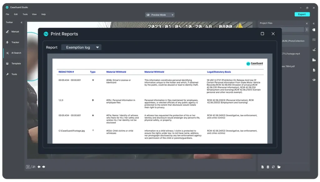 CaseGuard provides chain of custody and exemption reports for all redactions made.