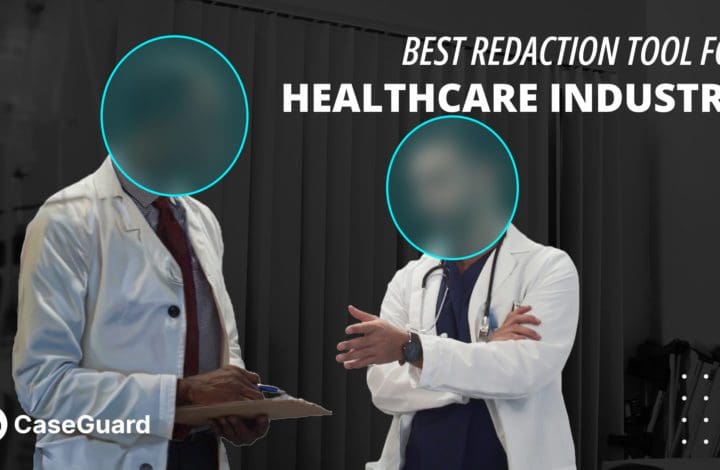 Best redaction tool for healthcare industry