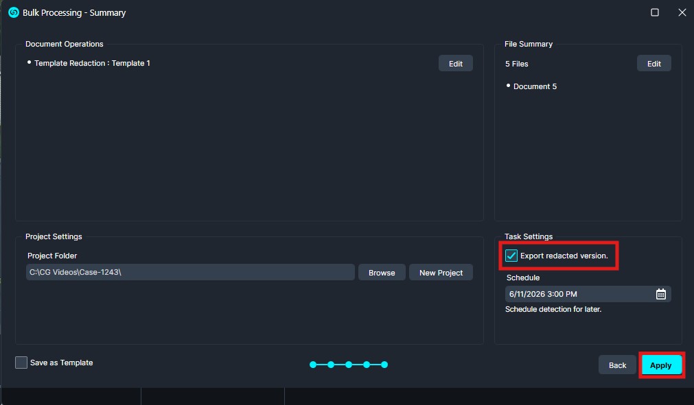 Bulk-Template-Summary | CaseGuard Bulk Processing - Summary dialog with 'Export redacted version' checked and the Apply button highlighted.