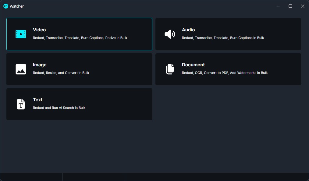 watcher-Video | CaseGuard Watcher app home screen with five option tiles: Video (selected), Audio, Image, Document, and Text for media, image, and text processing.