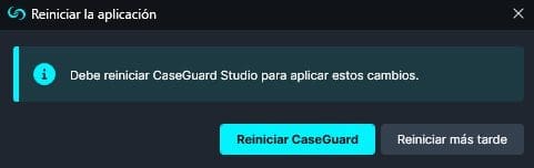 Restart CaseGuard pop-up in Spanish