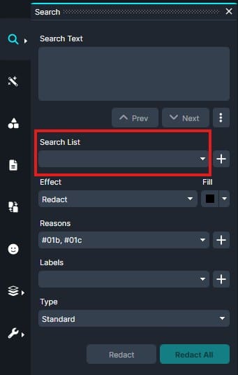 Dark-themed search editor with a 'Search Text' input, a 'Search List' dropdown, and controls for Effect (Redact), Reasons, Labels, and Type, plus 'Redact' and 'Redact All' buttons.